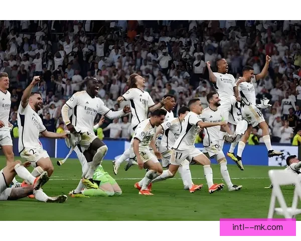 欧冠决赛席位尘埃落定皇马总比分逆转拜仁晋级